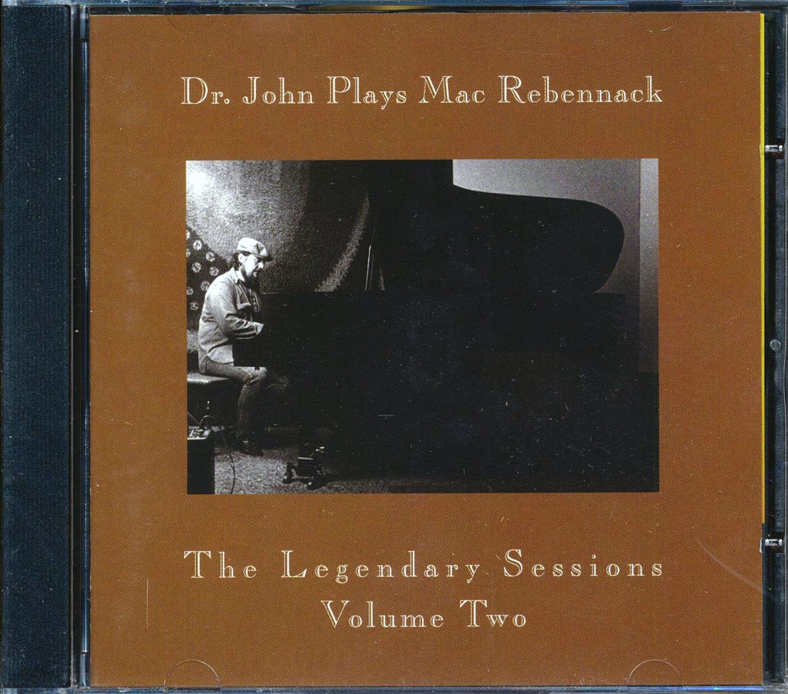 Dr. John - Dr. John Plays Mac Rebennack: The Legendary Sessions Volume 2