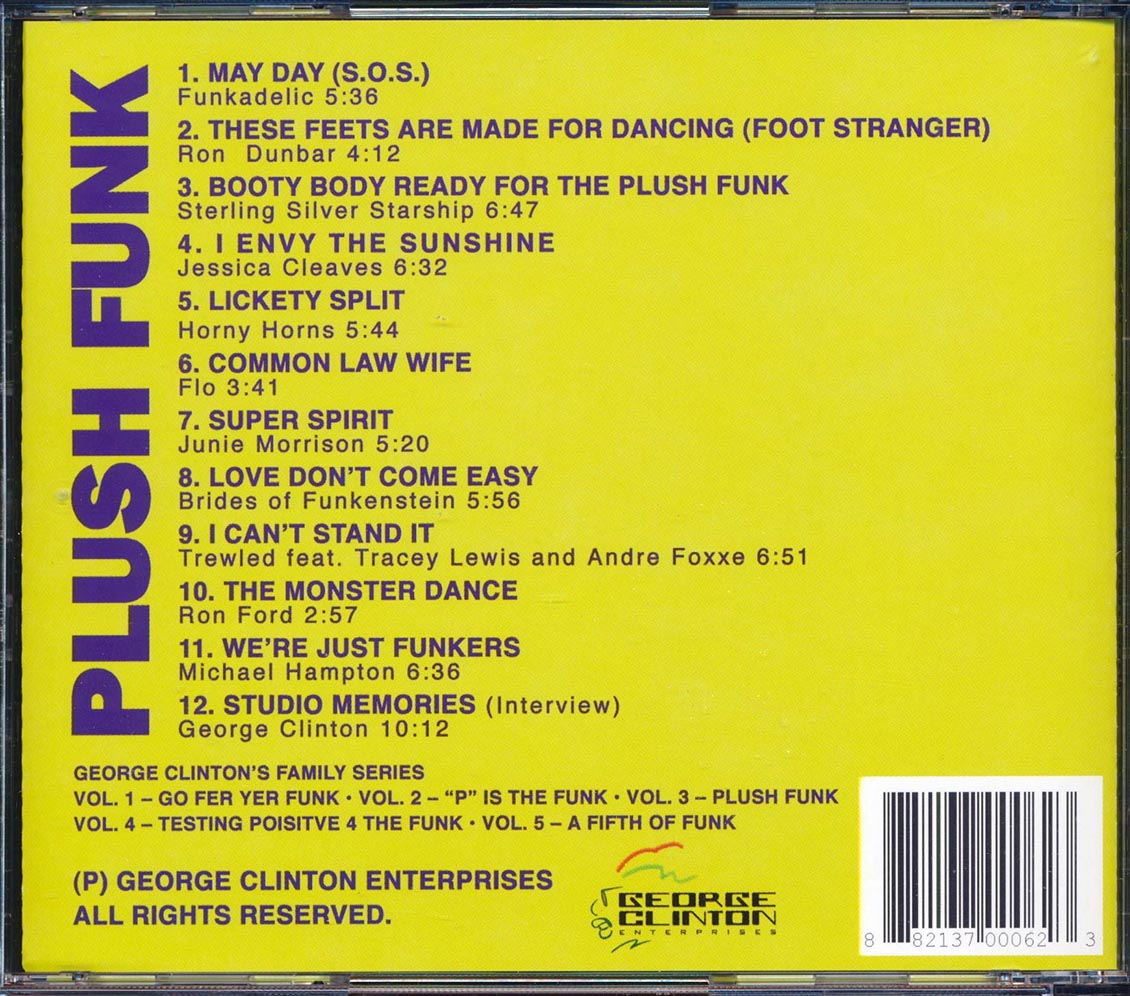 Funkadelic, Sterling Silver Starship, Brides Of Funkenstein, Horny Horns, Etc. - George Clinton Family Series Volume 3: Plush Funk