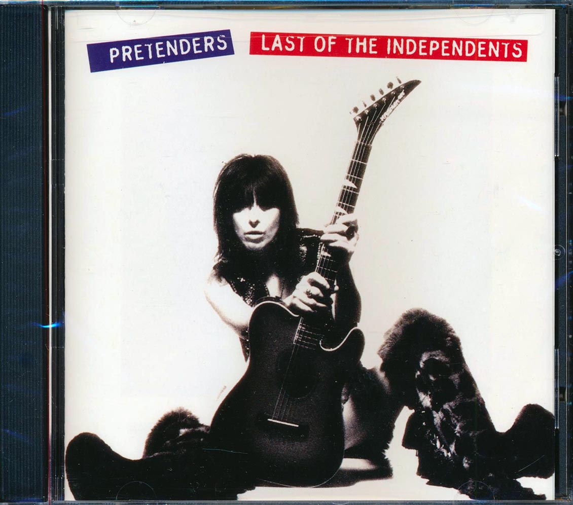The Pretenders - Last Of The Independents
