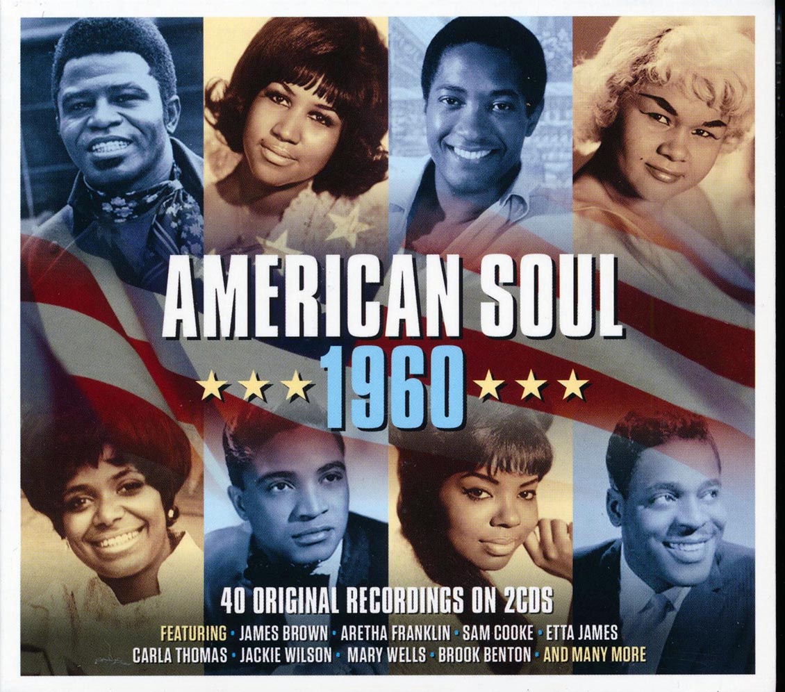 James Brown, Sam Cooke, Etta James, Etc. - American Soul 1960 (40 tracks) (2xCD) (deluxe 3-fold digipak)