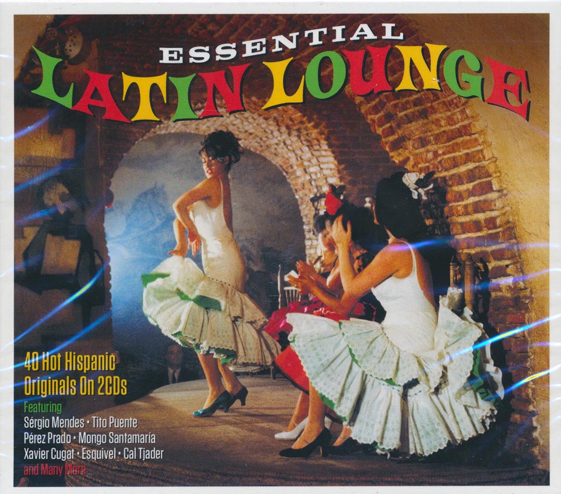 Sergio Mendes, Tito Puente, Mongo Santamaria, Cat Tjader, Etc. - Essential Latin Lounge (40 tracks) (2xCD)