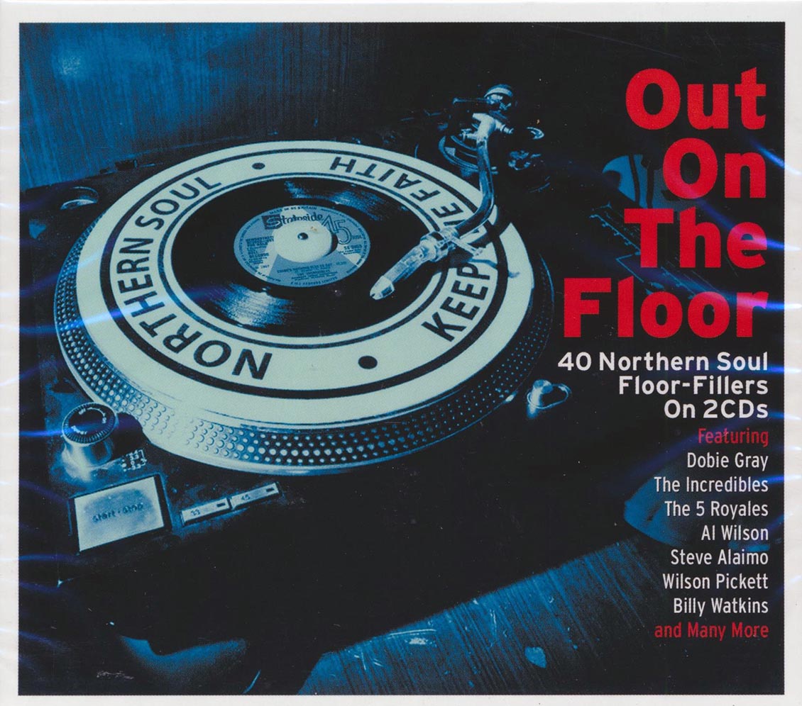 Dobie Gray, The 5 Royales, Wilson Pickett, Etc. - Out Of The Floor: 40 Northern Soul Floor-Fillers (40 tracks) (2xCD)
