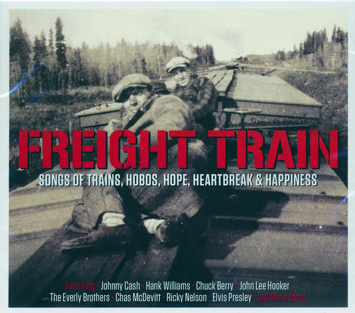 Johnny Cash, Hank Williams, Chuck Berry, Etc. - Freight Train: Songs Of Trains, Hobos, Hope, Heartbreak & Happiness (50 tracks) (2xCD)