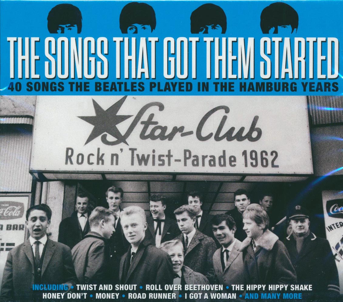 Elvis Presley, Chuck Berry, Carl Perkins, Etc. - The Songs That Got Them Started: 40 Songs The Beatles Played In The Hamburg Years (40 tracks) (2xCD)
