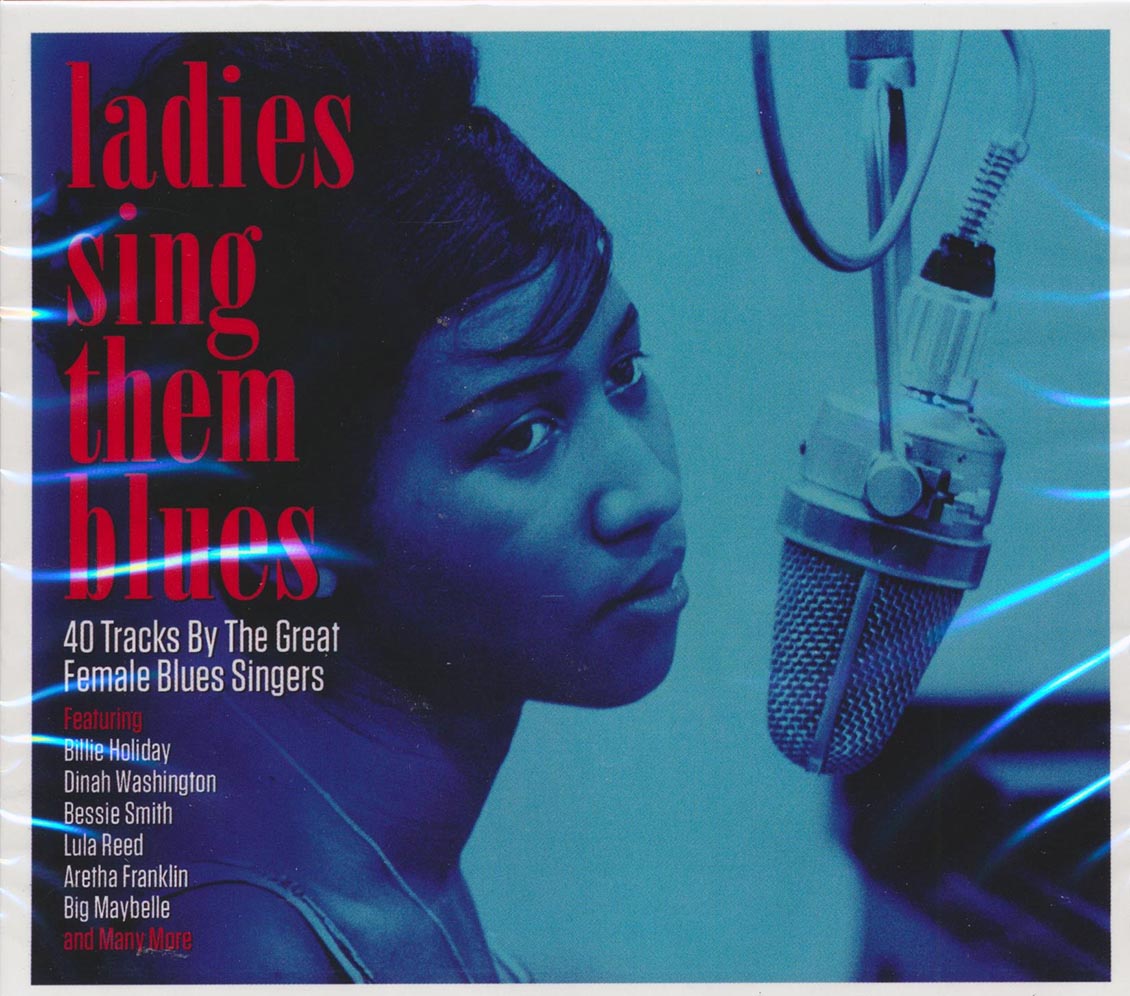 Billie Holiday, Dinah Washington, Bessie Smith, Etc. - Ladies Sing Them Blues (40 tracks) (2xCD)
