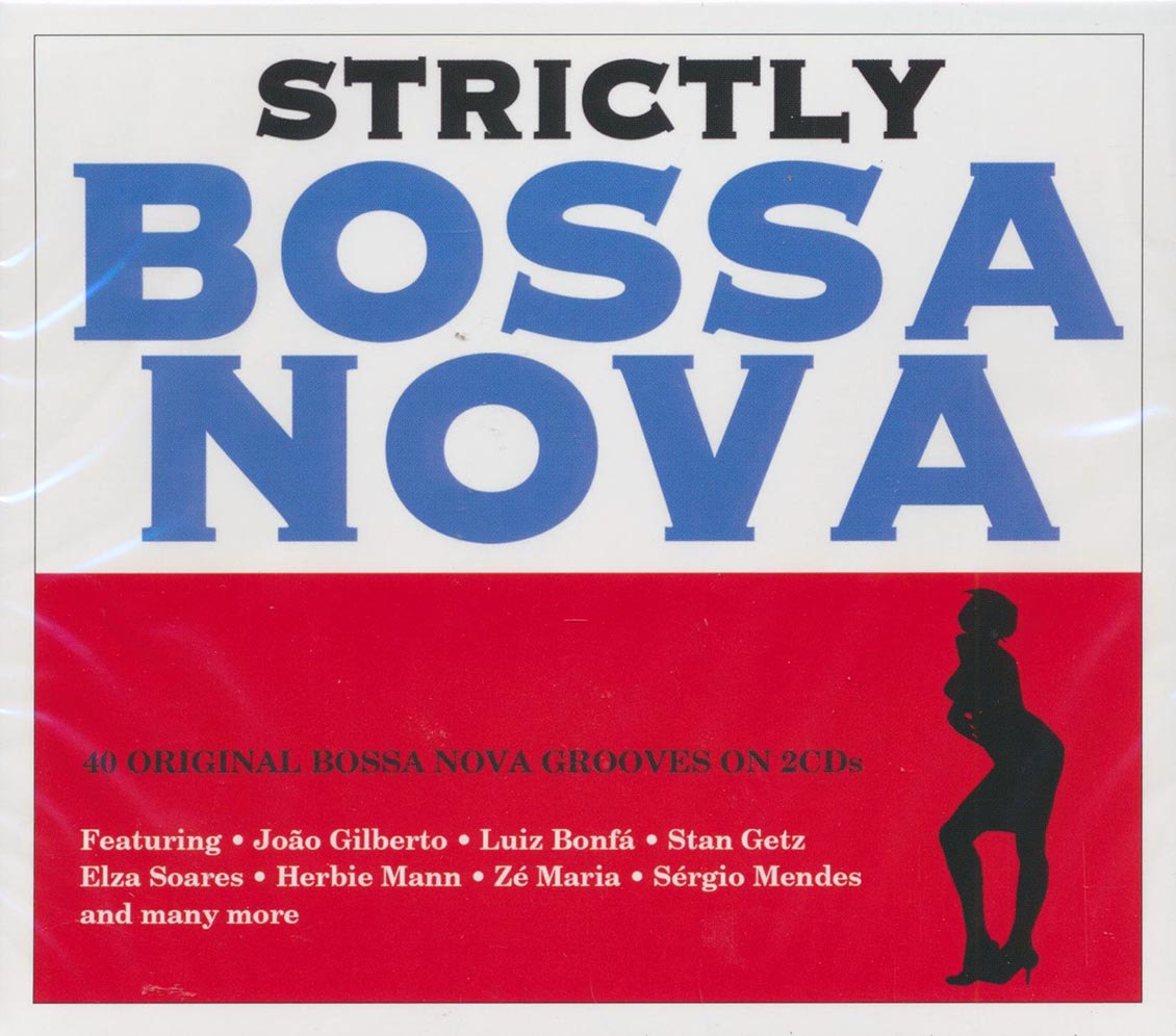 Joao Gilberto, Stan Getz, Herbie Mann, Luiz Bonfa, Etc. - Strictly Bossa Nova (40 tracks) (2xCD)