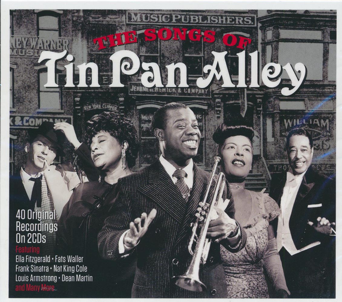 Frank Sinatra, Louis Armstrong, Billie Holiday, Doris Day, Etc. - The Songs Of Pan Alley (40 tracks) (2xCD)