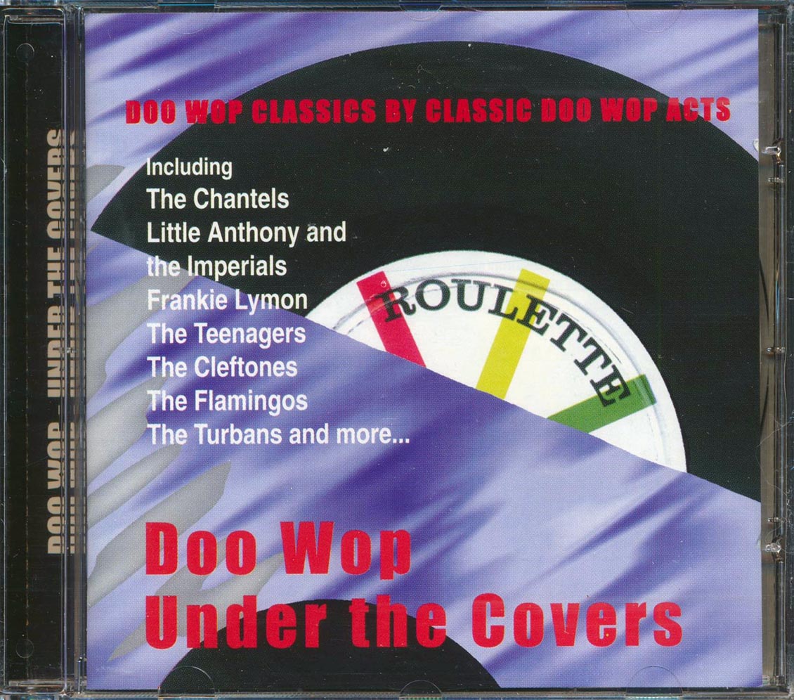 Frankie Lymon, Little Anthony & The Imperials, The Flamingos, Etc. - Doo Wop Under The Covers (26 tracks)