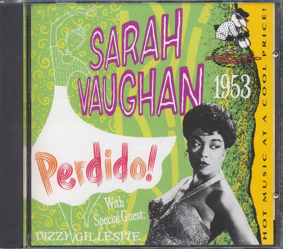 Sarah Vaughan - Perdido! Live At Birdland, 1953 (27 tracks)