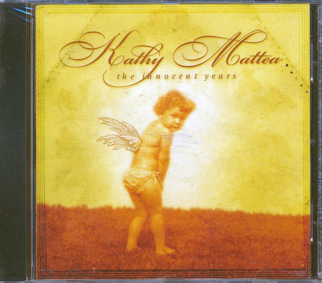 Kathy Mattea - The Innocent Years