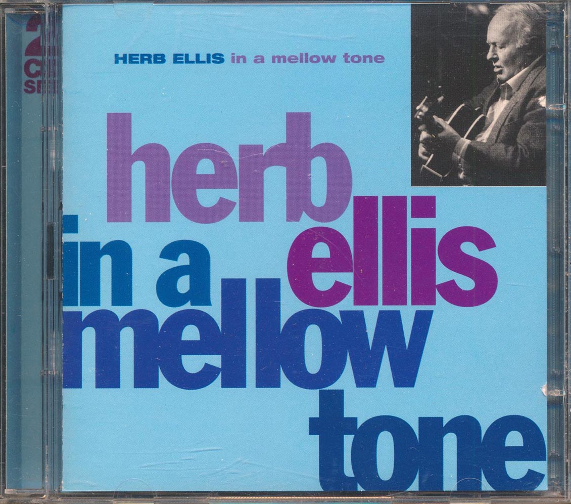 Herb Ellis - In A Mellow Tone (25 tracks) (2xCD)