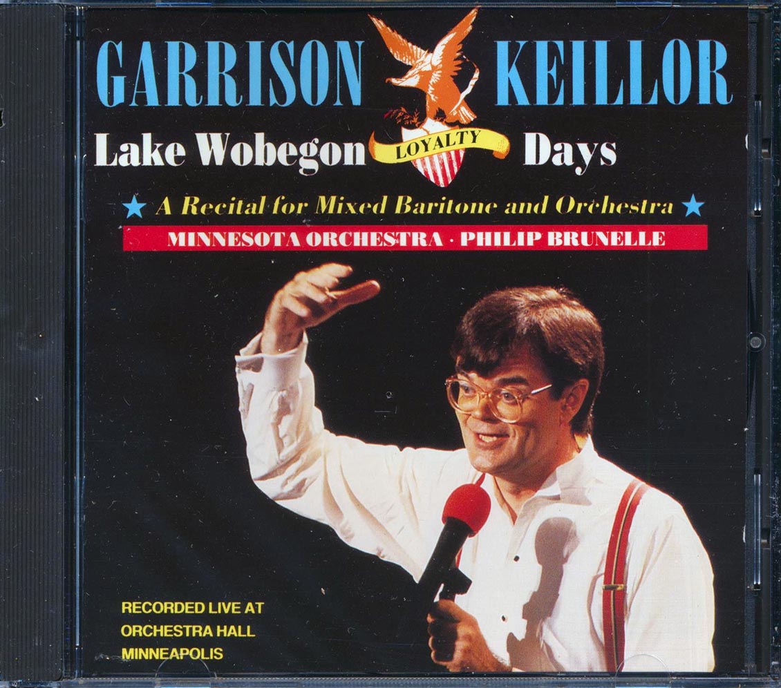 Garrison Keillor - Lake Wobegon Loyalty Days