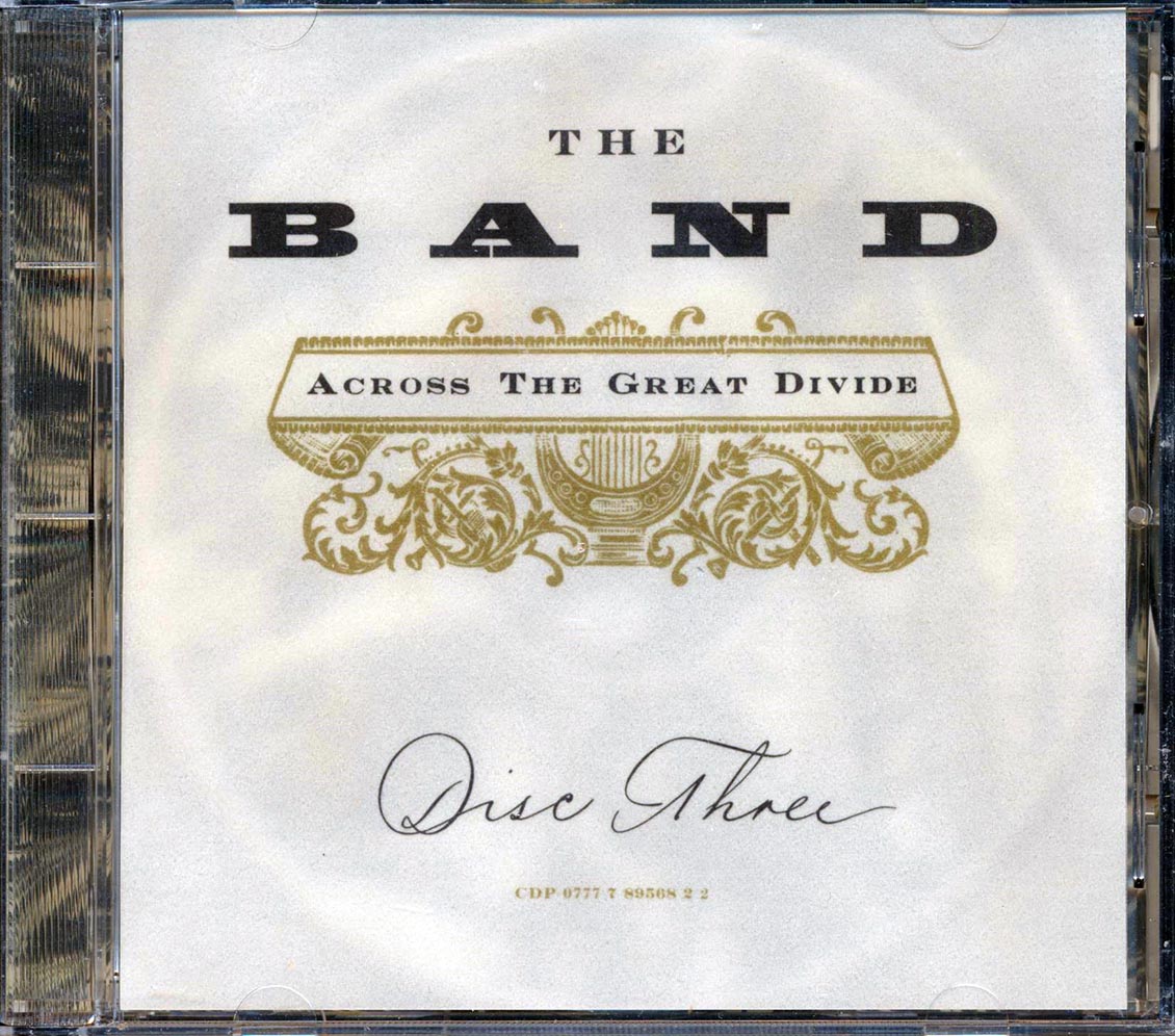 The Band - Across The Great Divide Disc 3 (20 tracks)
