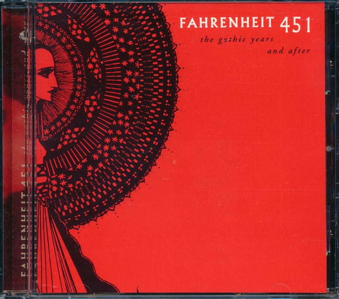 Fahrenheit 451 - The Gothic Years And After (marked/ltd stock)