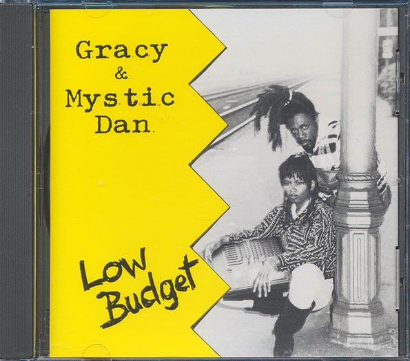 Gracy & Mystic Dan - Low Budget