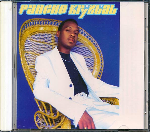 Pancho Krystal - Pancho Krystal