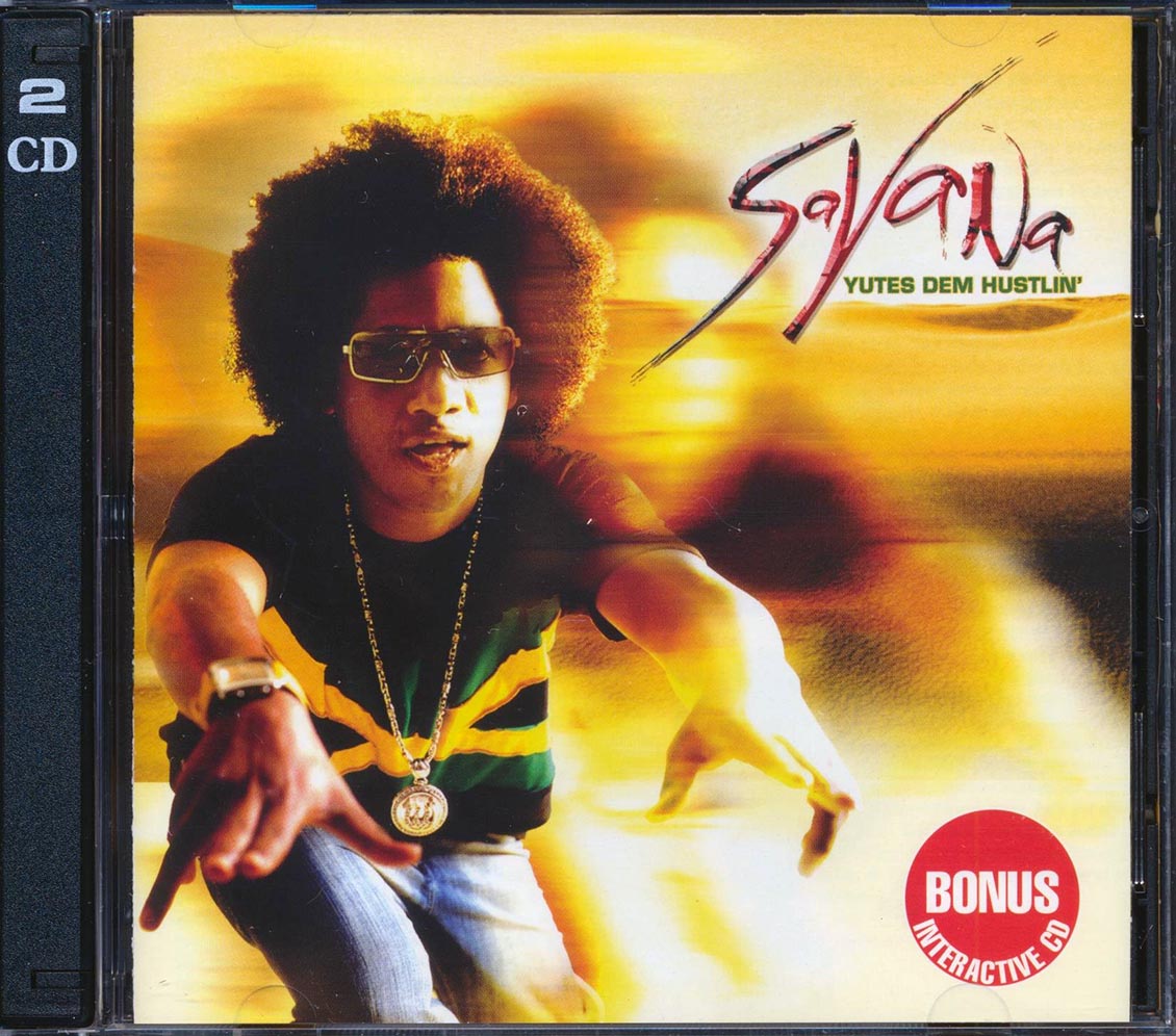 Savana - Yutes Dem Hustlin'