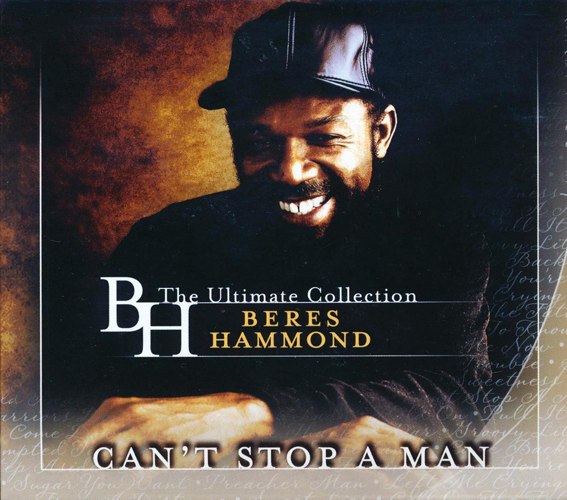 Beres Hammond - Can't Stop A Man: Ultimate Collection (39 tracks) (2xCD)