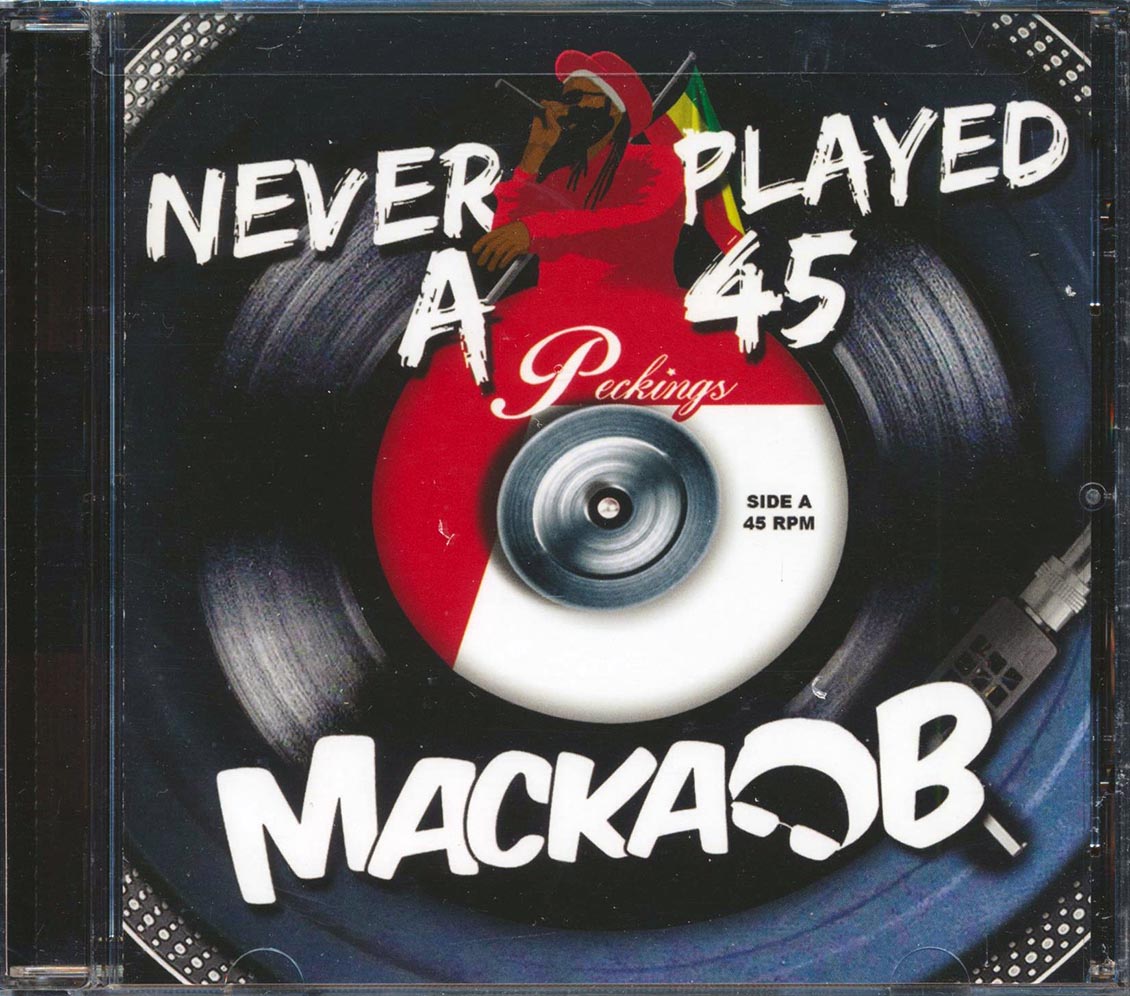 Macka B - Never Played A 45