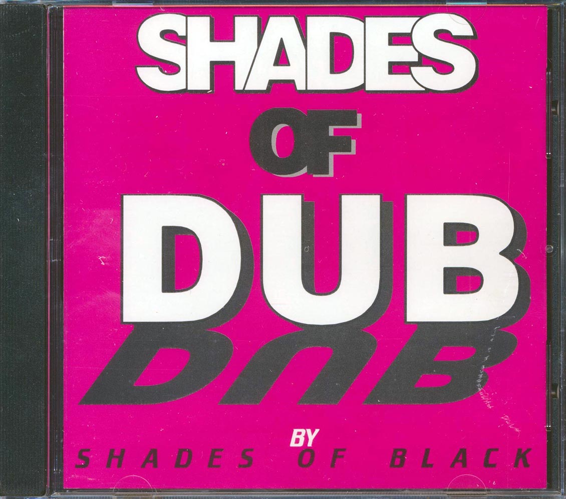 Shades Of Black - Shades Of Dub