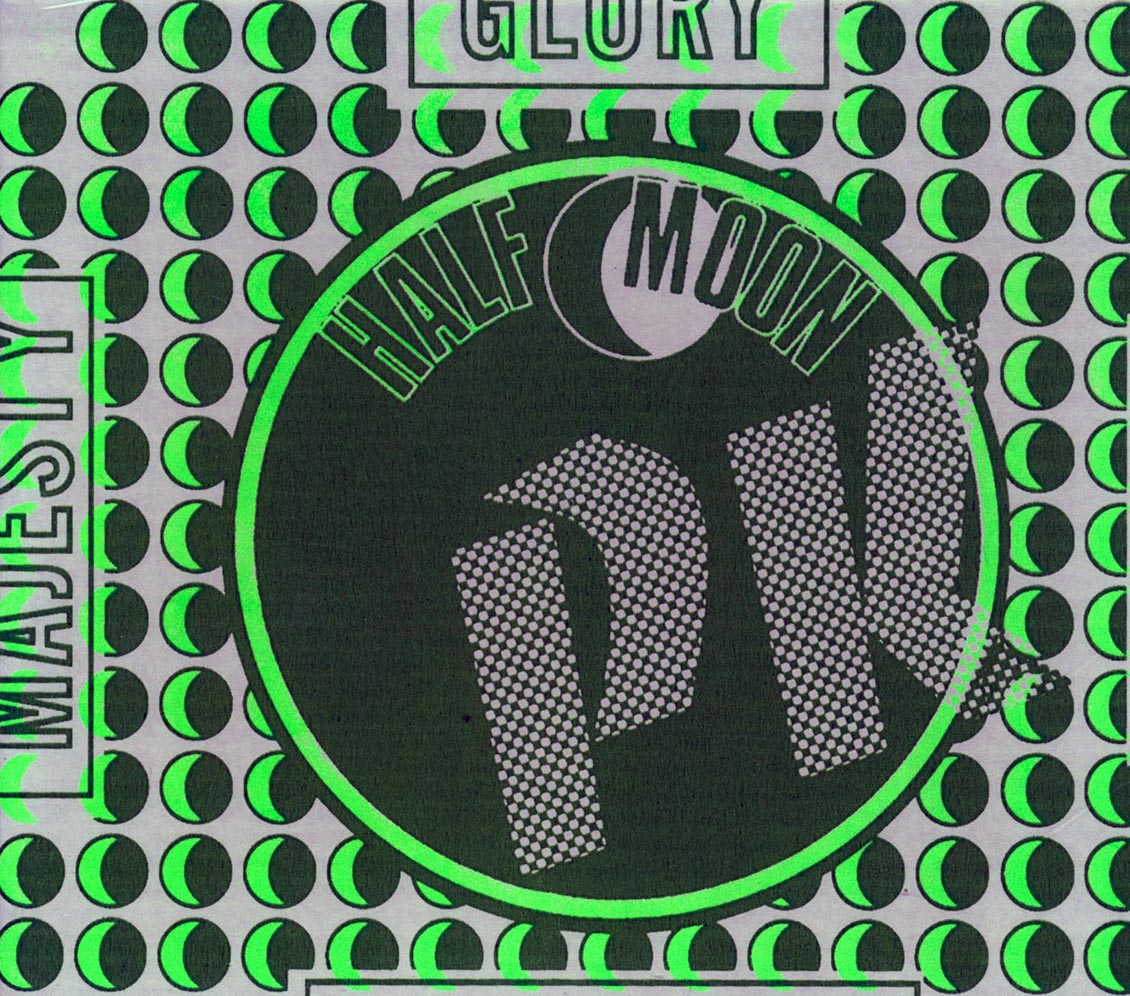 Various - Half Moon: Glory, Dominion, Majesty, Power