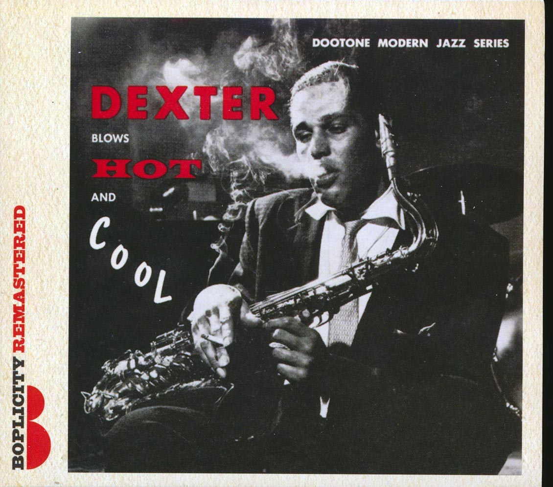 Dextor Gordon All-Stars - Dexter Blows Hot And Cool