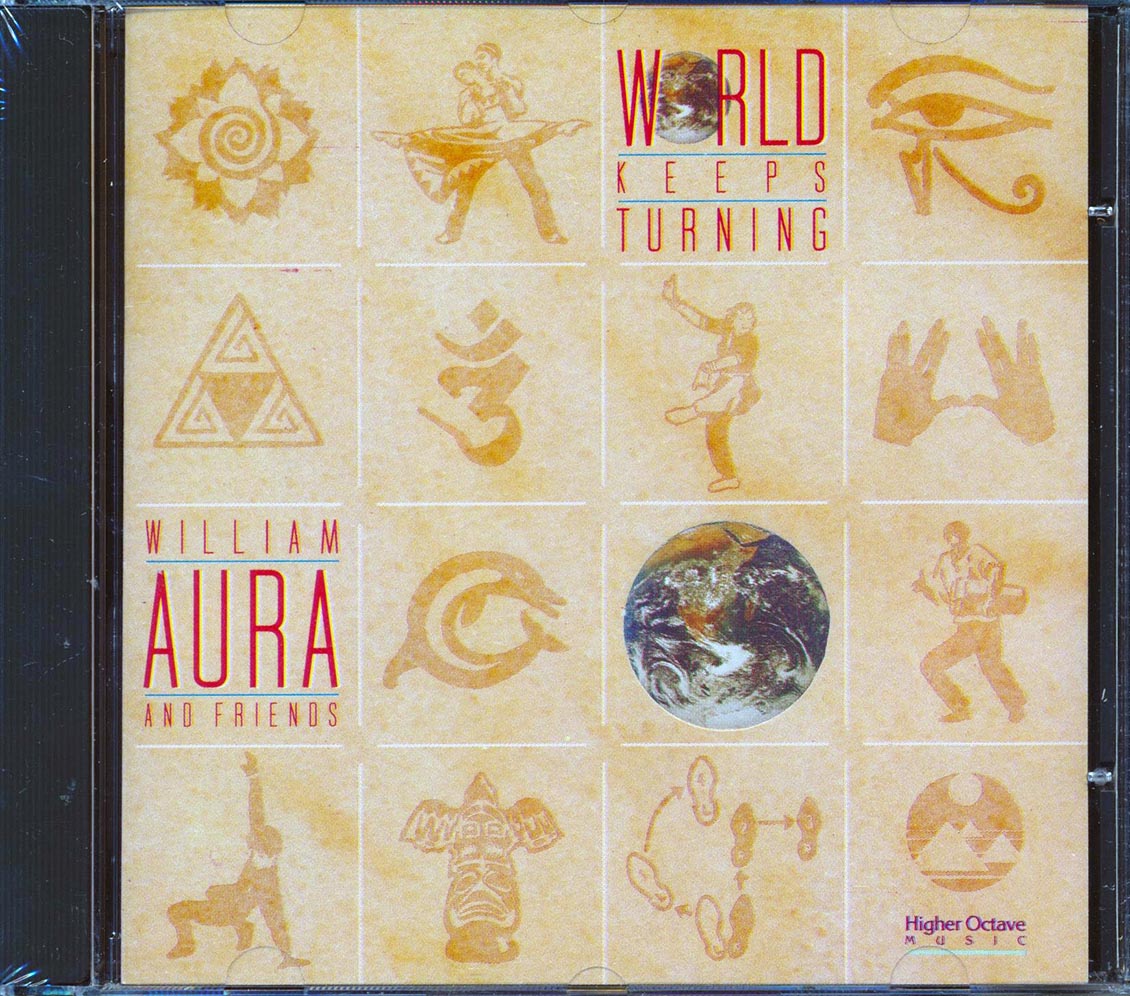 William Aura & Friends - World Keeps Turning