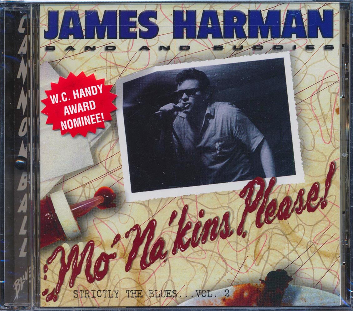 James Harman Band & Buddies - Mo' Na'kins Please