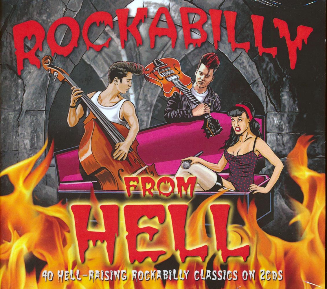 Link Wray, Ronnie Self, The Scarlets, The Moontrekkers, Etc. - Rockabilly From Hell (40 tracks) (2xCD) (deluxe 3-fold digipak)