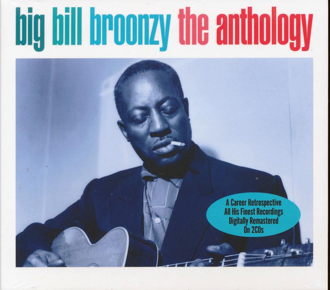 Big Bill Broonzy - The Anthology (50 tracks) (2xCD) (deluxe 3-fold digipak)