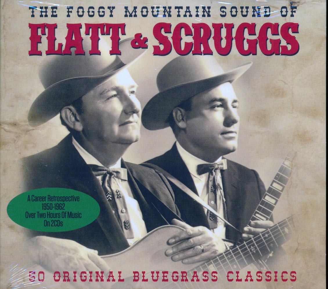 Flatt & Scruggs - The Foggy Mountain Sound Of Flatt & Scruggs (50 tracks) (2xCD) (deluxe 3-fold digipak)