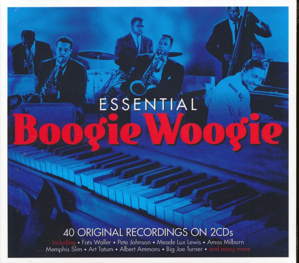 Fats Waller, Pete Johnson, Art Tatum, Memphis Slim, Etc. - Essential Boogie Woogie (40 tracks) (2xCD) (deluxe 3-fold digipak)