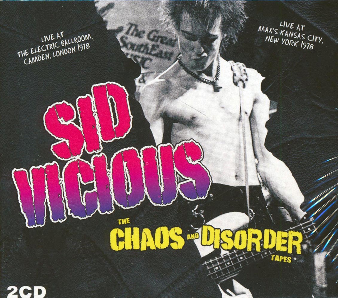 Sid Vicious - The Chaos And Disorder Tapes (2xCD)