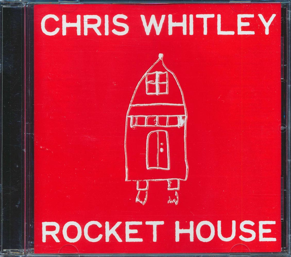 Chris Whitley - Rocket House