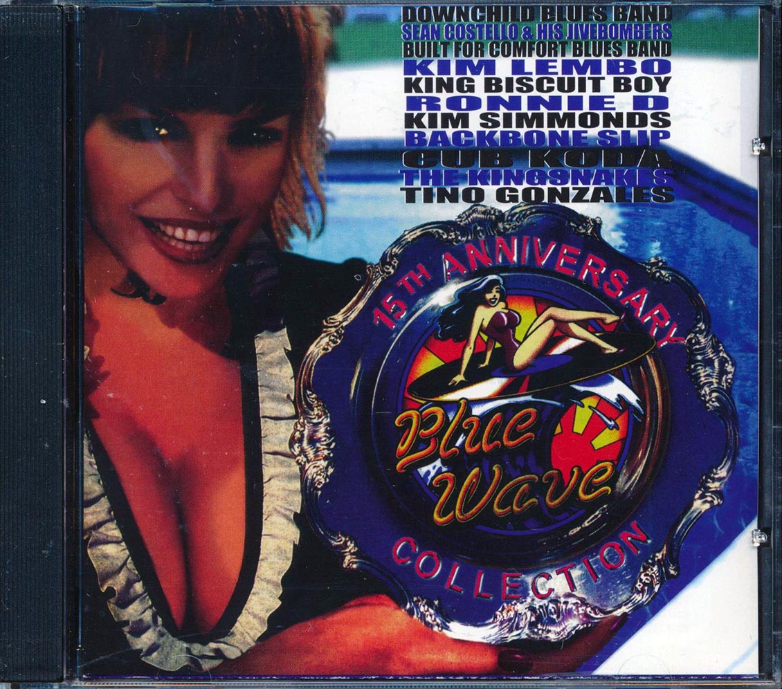 King Biscuit Boy, Ronnie D, The Kingsnakes, Etc. - Blue Wave 15th Anniversary Collection