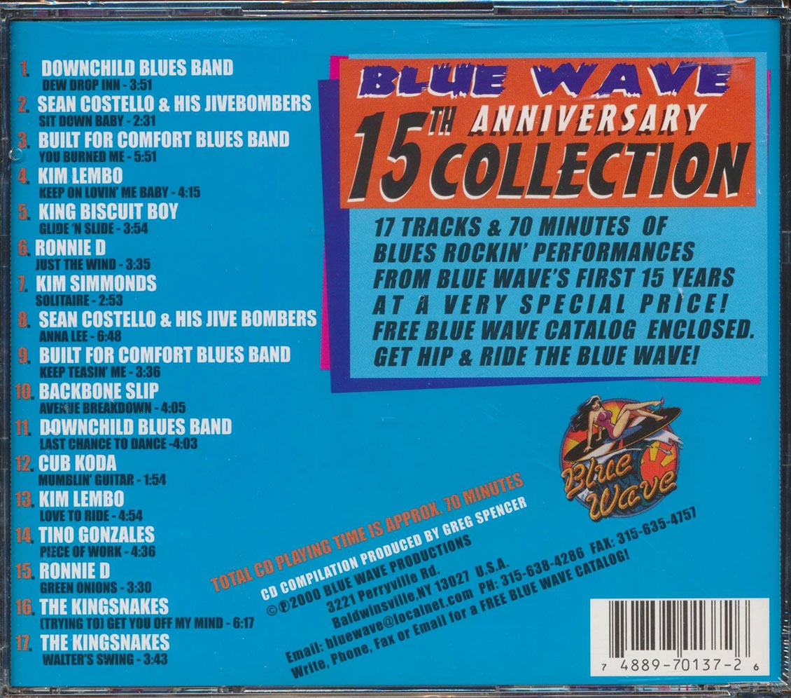 King Biscuit Boy, Ronnie D, The Kingsnakes, Etc. - Blue Wave 15th Anniversary Collection