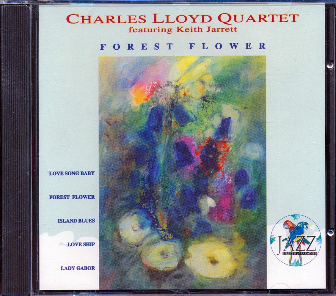 Charles Lloyd Quartet Featuring Keith Jarrett - Forest Flower