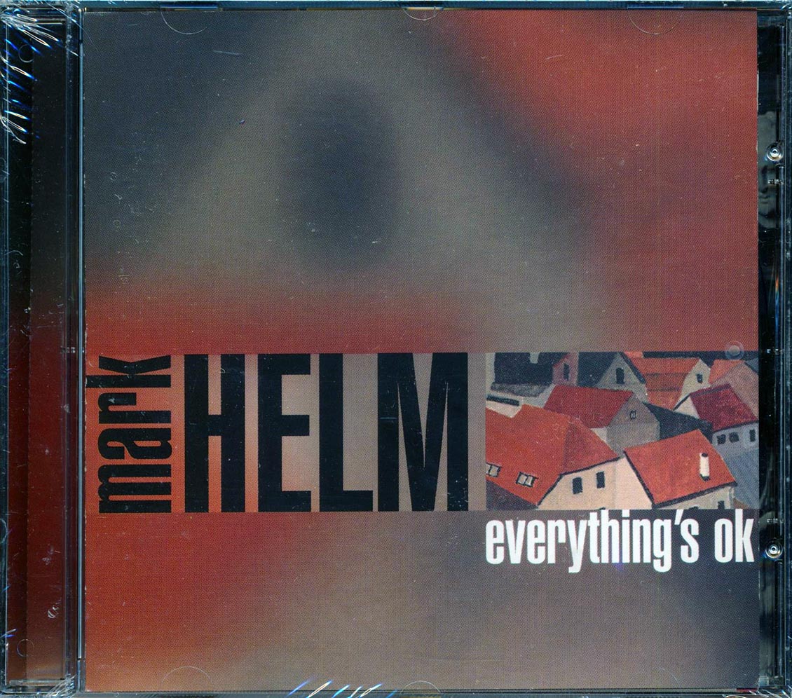 Mark Helm - Everything's OK