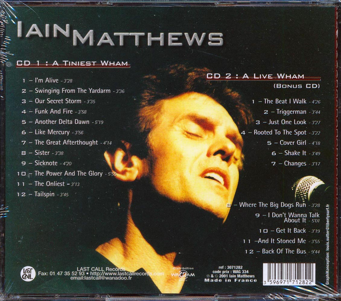 Iain Matthews - A Tiniest Wham + A Live Wham (24 tracks) (2xCD)