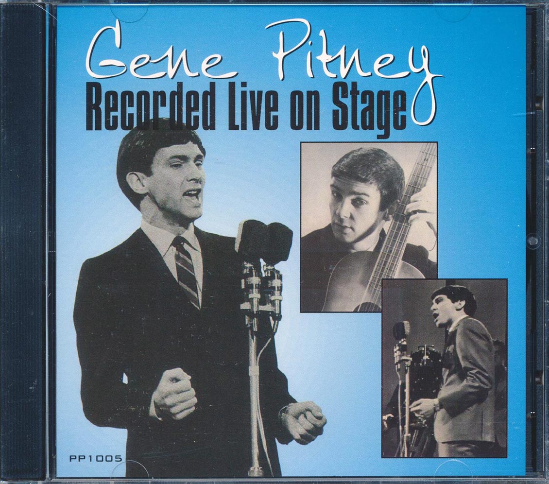 Gene Pitney - Recorded Live On Stage (22 tracks)