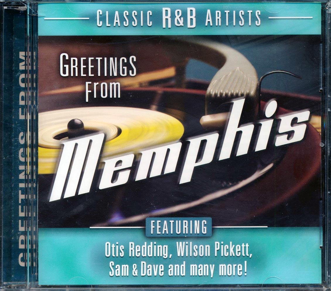 Sam & Dave, Otis Redding, The Mar-Keys, Etc. - Greetings From Memphis: Classic R&B Artists