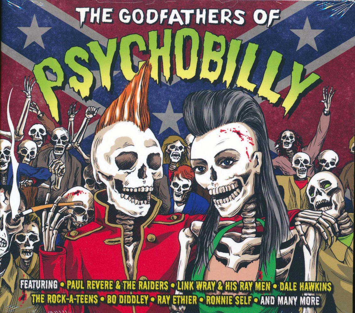 Bo Diddley, Ronnie Self, Link Wray, Paul Revere & The Raiders, Etc. - The Godfathers Of Psychobilly (40 tracks) (2xCD)