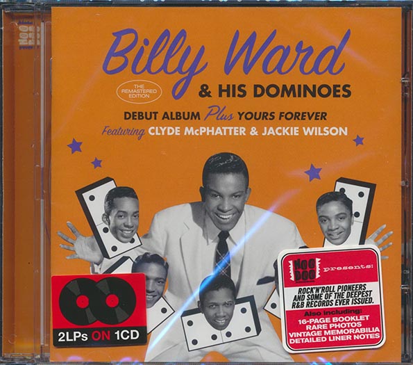 Billy Ward & His Dominoes - Billy Ward & His Dominoes + Yours Forever (2 albums on 1 CD) (30 tracks) (incl. 16-page booklet) (24-bit mastering) (remastered)