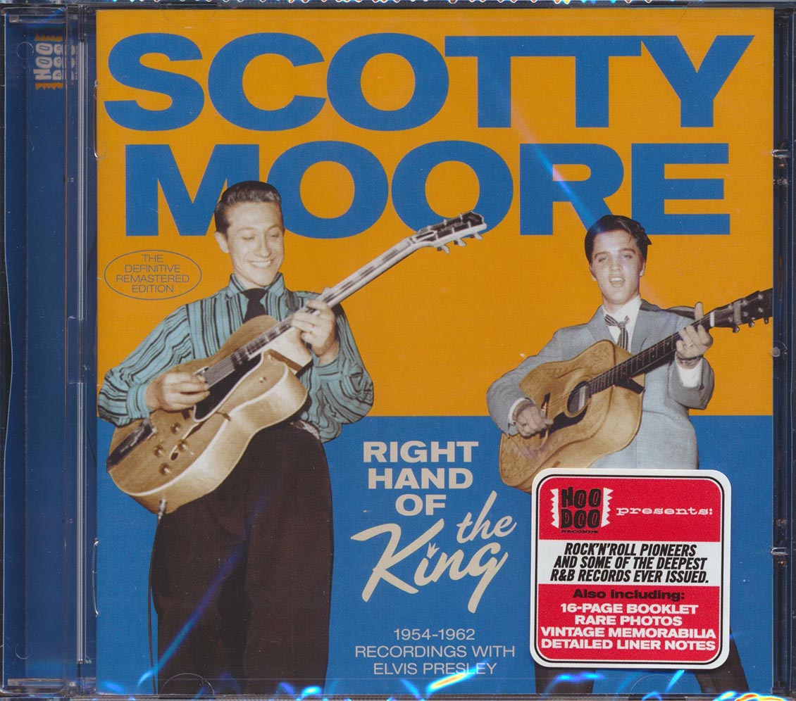 Scotty Moore - Right Hand Of The King: 1954-1962 Recordings With Elvis Presley (30 tracks) (incl. 16-page booklet) (remastered) (24-bit mastering)