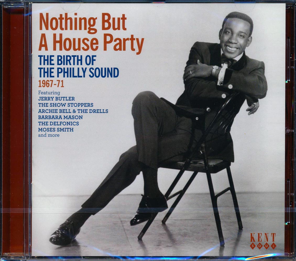 Jerry Butler, The Show Stoppers, The Delfonics, Etc. - Nothing But A House Party: The Birth Of The Philly Sound 1967-71 (24 tracks) (incl. large booklet) (remastered)
