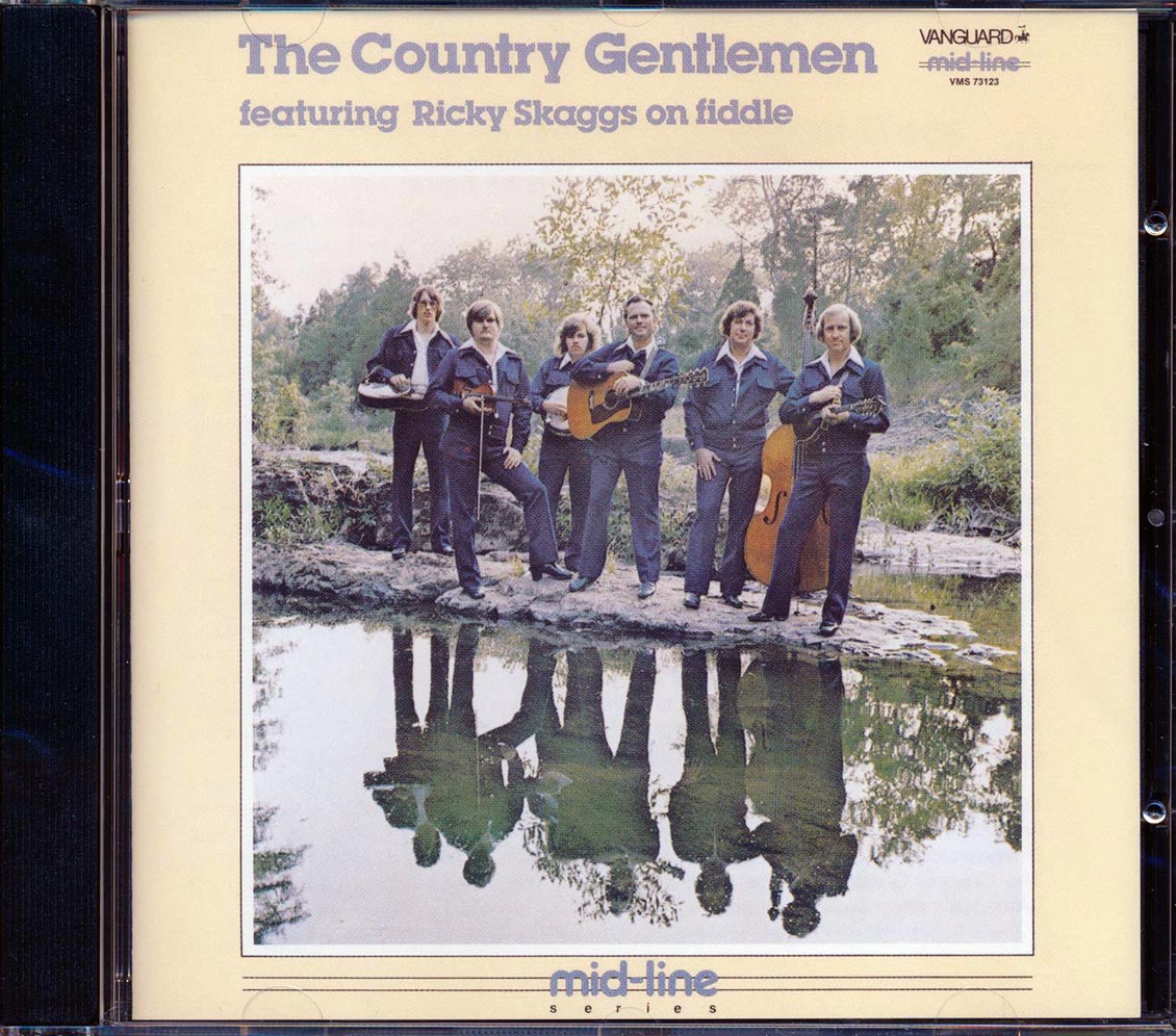 The Country Gentlemen - The Country Gentlemen Featuring Ricky Skaggs On Fiddle (remastered)