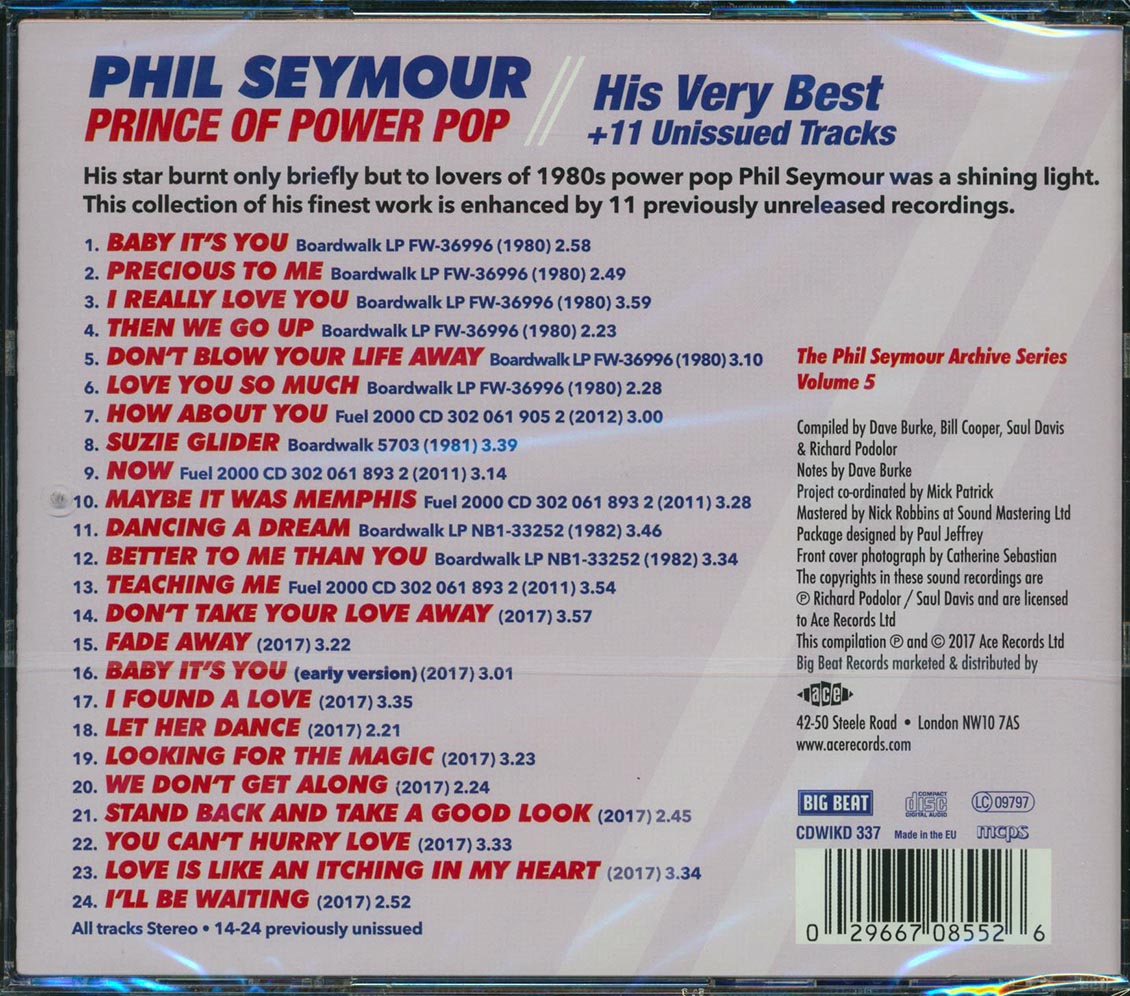 Phil Seymour - Prince Of Power Pop: His Very Best + 11 Unissued Tracks (24 tracks) (incl. large booklet)