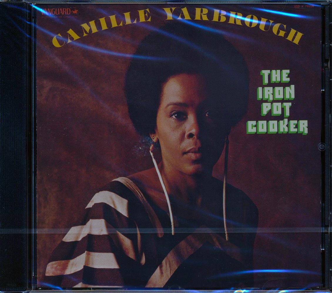 Camille Yarbrough - The Iron Pot Cooker (remastered)