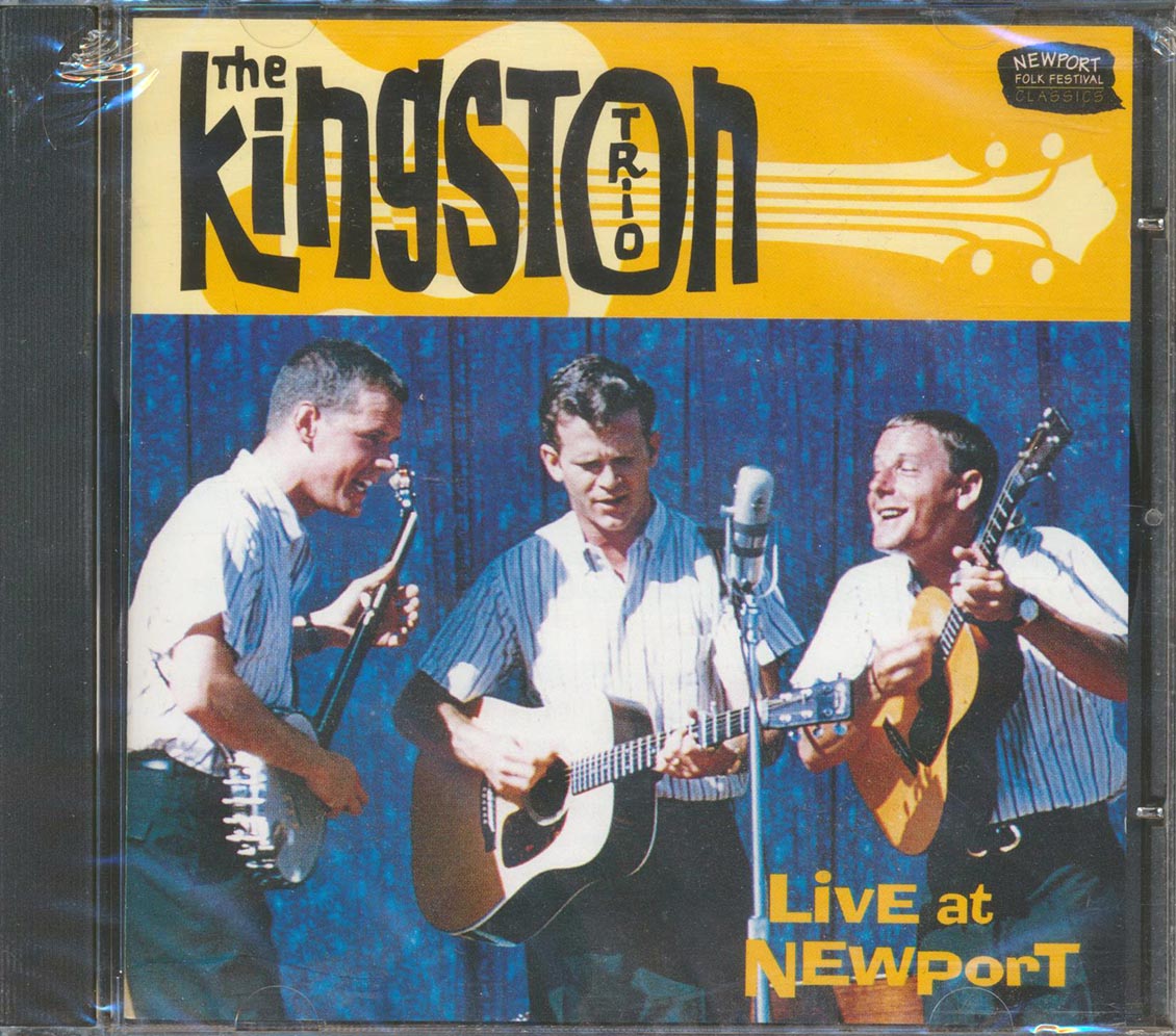 The Kingston Trio - Live At Newport: Newport Folk Festival Classics (remastered)