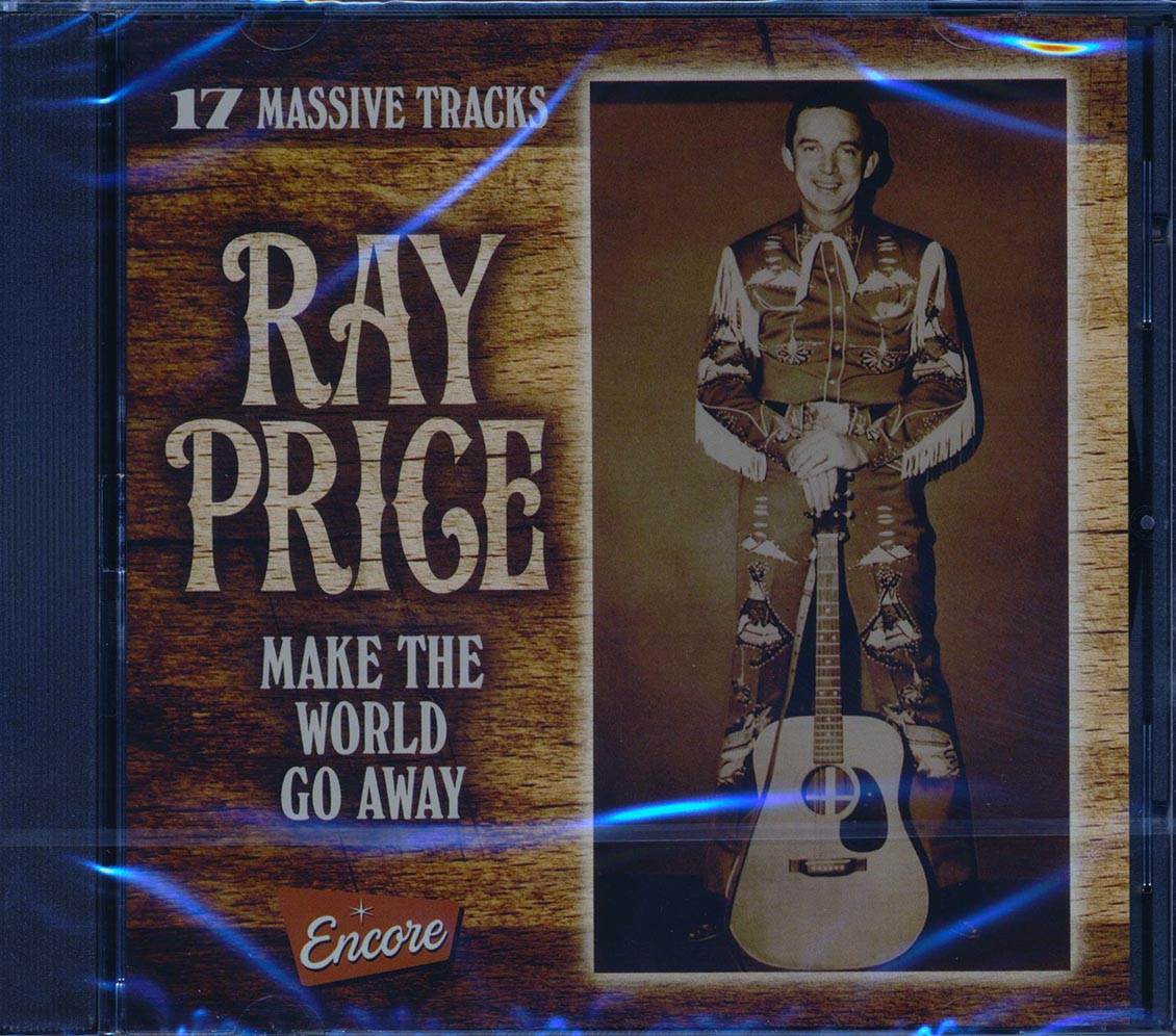 Ray Price - Make The World Go Away: 17 Massive Tracks (remastered)